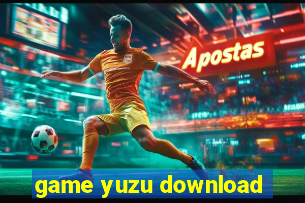 game yuzu download